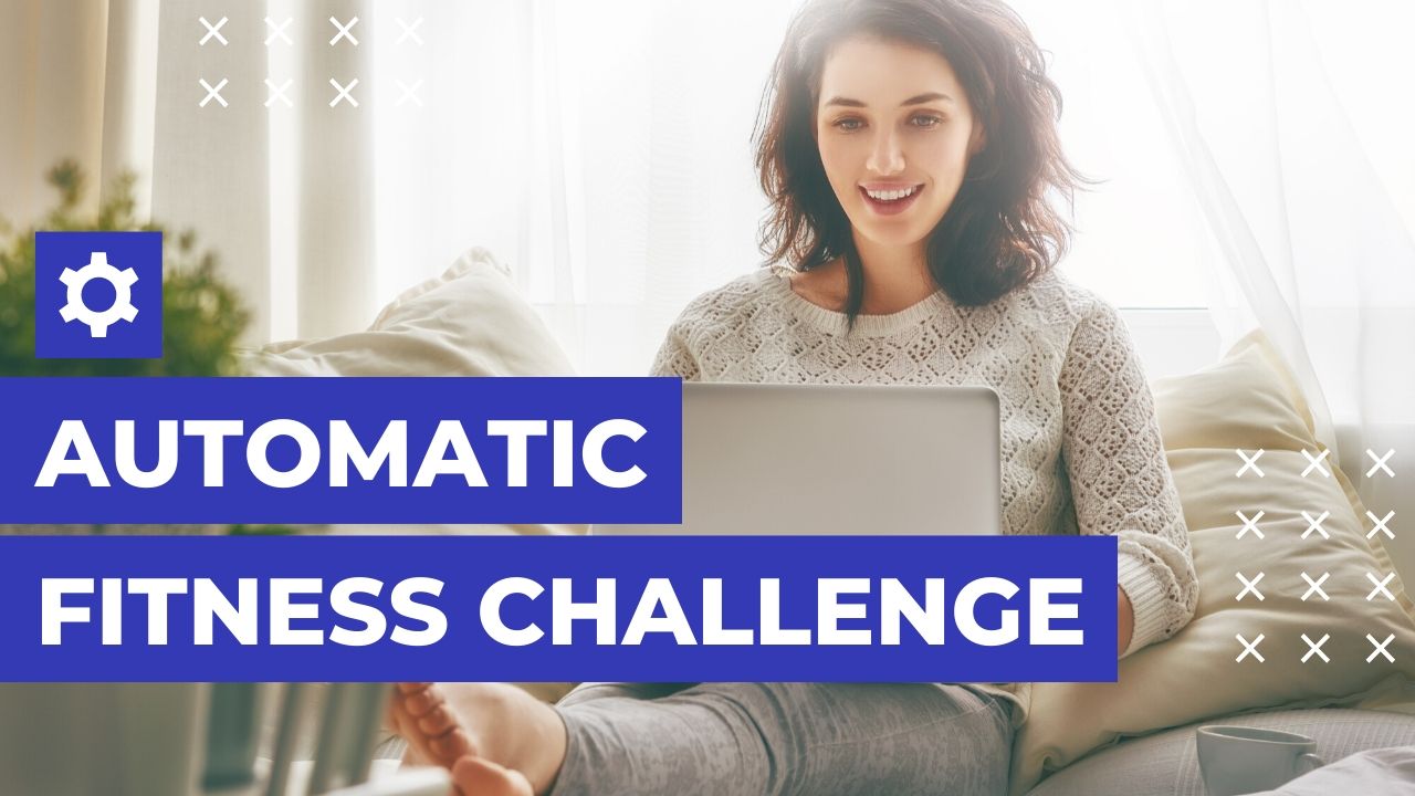 Automatic Fitness Challenge