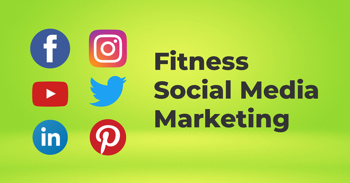 Fitness Social Media Marketing
